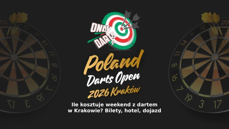 onlydarts pl poland darts open 2026 ile kosztuje weekend z dartem w krakowie