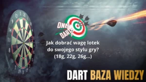 jak dobrac wage lotek do swojego stylu gry onlydarts pl